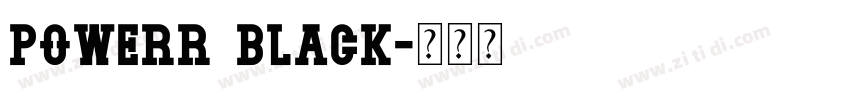 Powerr Black字体转换